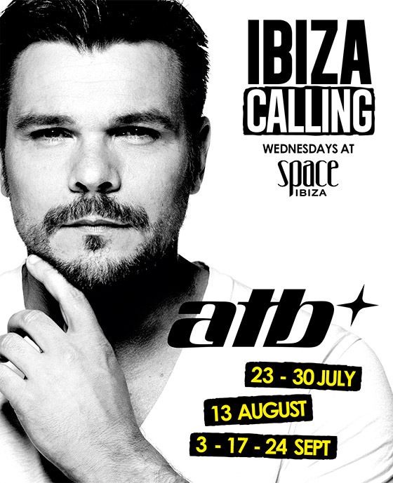 ATB @ Ibiza Calling. Space Ibiza