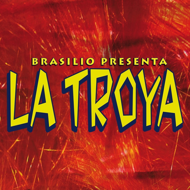 Brasilio presenta: La Troya