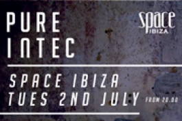 PURE INTEC ÚNICA FECHA EN SPACE IBIZA